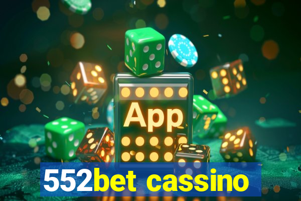 552bet cassino